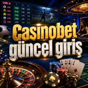 Casinobet güncel giriş